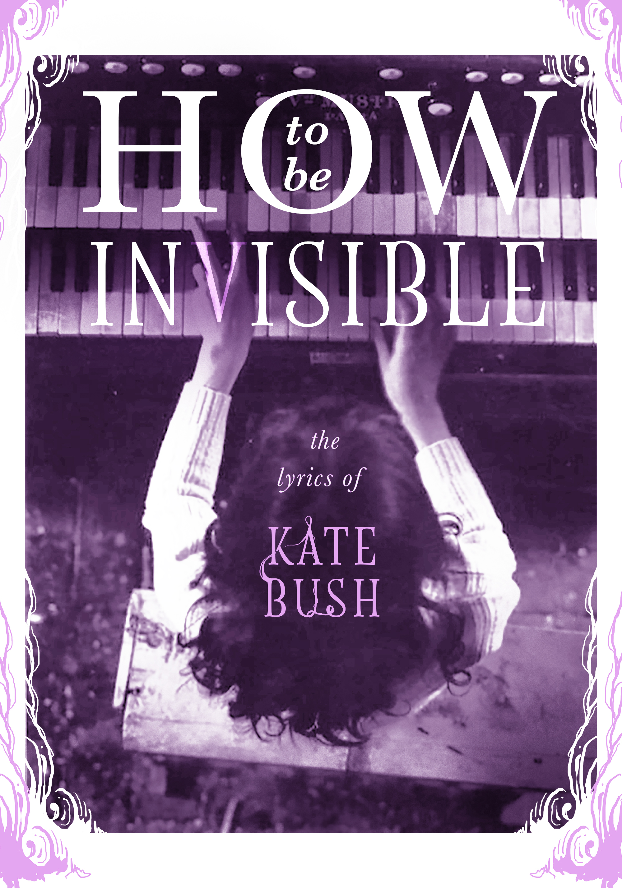 book cover concept 2 for 'How To Be Invisible' by Kate Bush